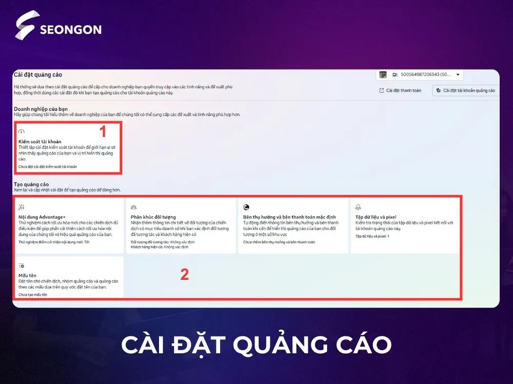 Cài đặt quảng cáo là nơi điều chỉnh các mục để tạo quảng cáo
