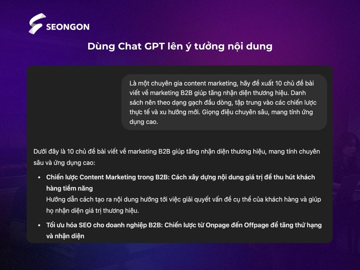 Chat GPT giúp bạn lên ý tưởng nội dung hiệu quả