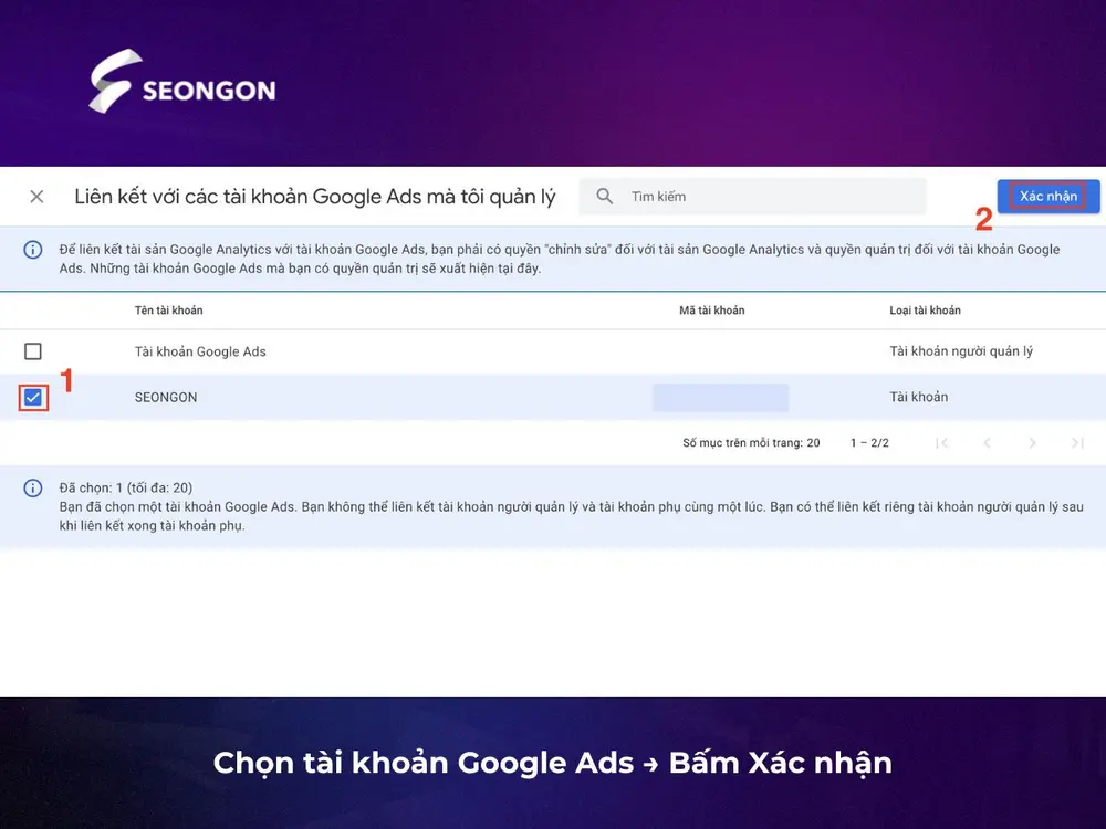 Chọn tài khoản Google Ads và xác nhận để liên kết Google Analytics với Adwords