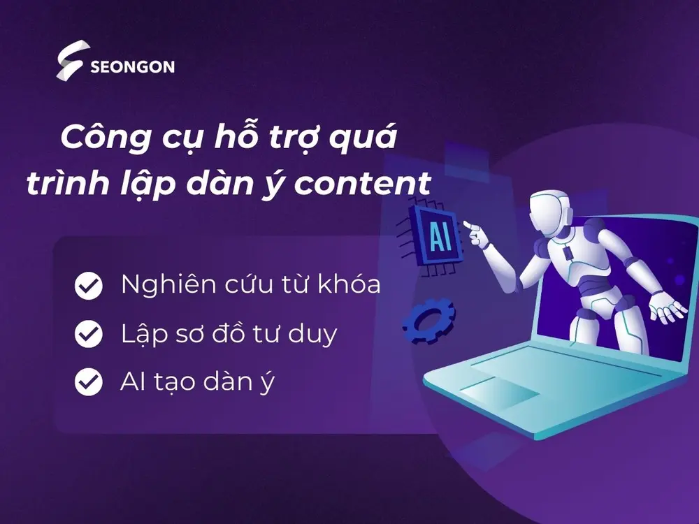 Công cụ hỗ trợ quá trình lập dàn ý content