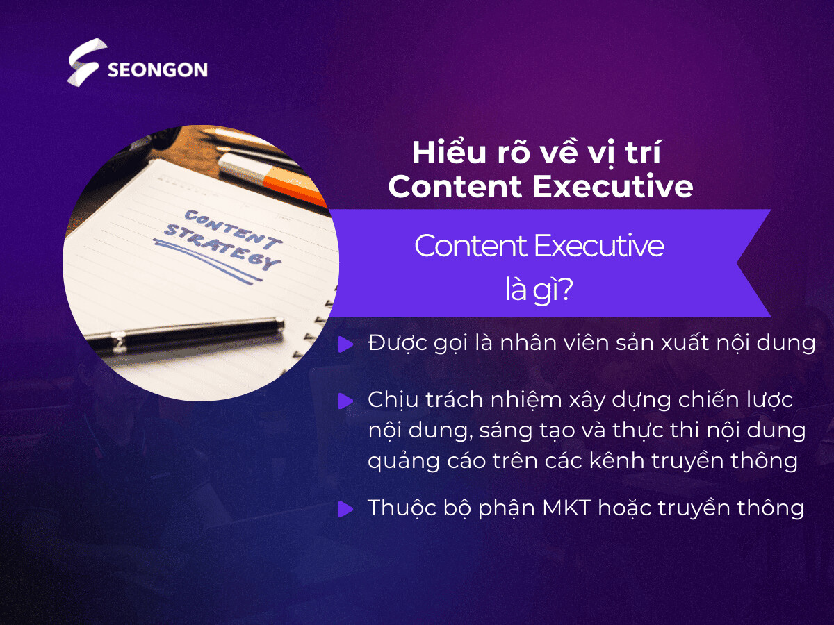 Content Executive xây dựng tiếng nói và hình ảnh doanh nghiệp trên truyền thông