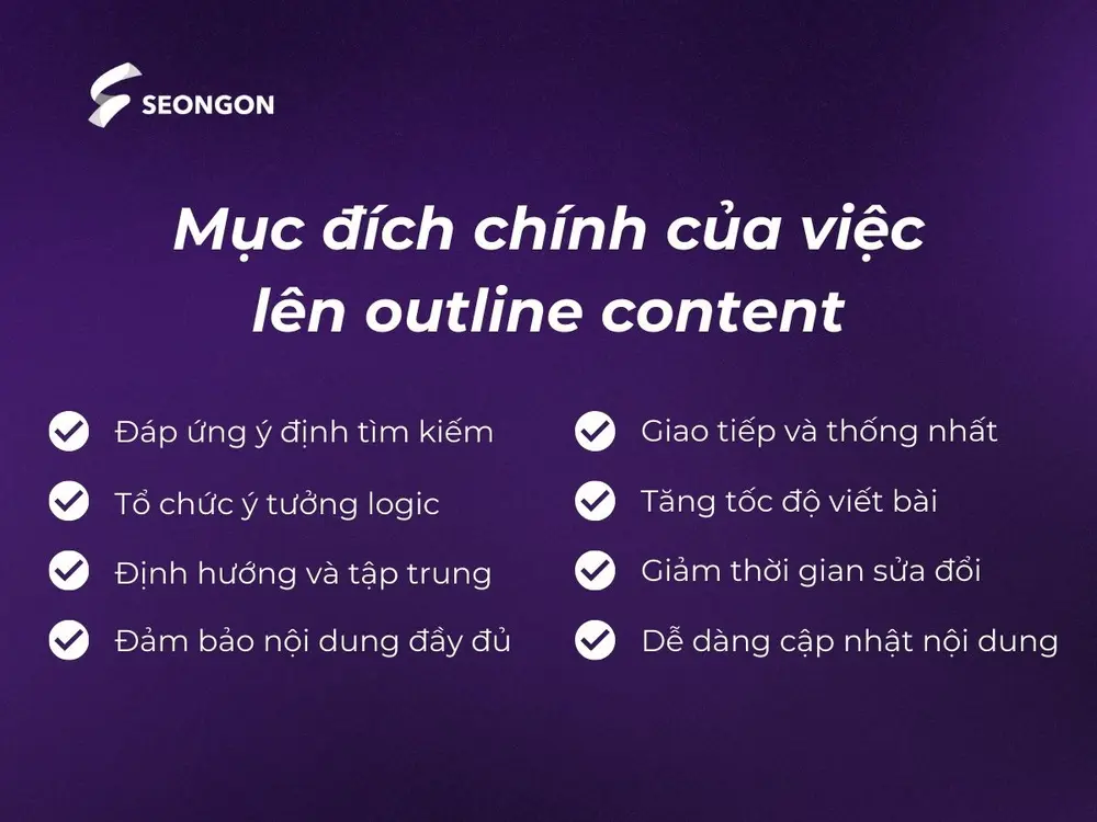 Mục đích chính của việc lên outline content
