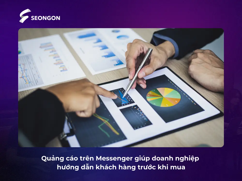 Quảng cáo Messenger phù hợp với những ngành hàng giá trị cao và cần giải thích chi tiết