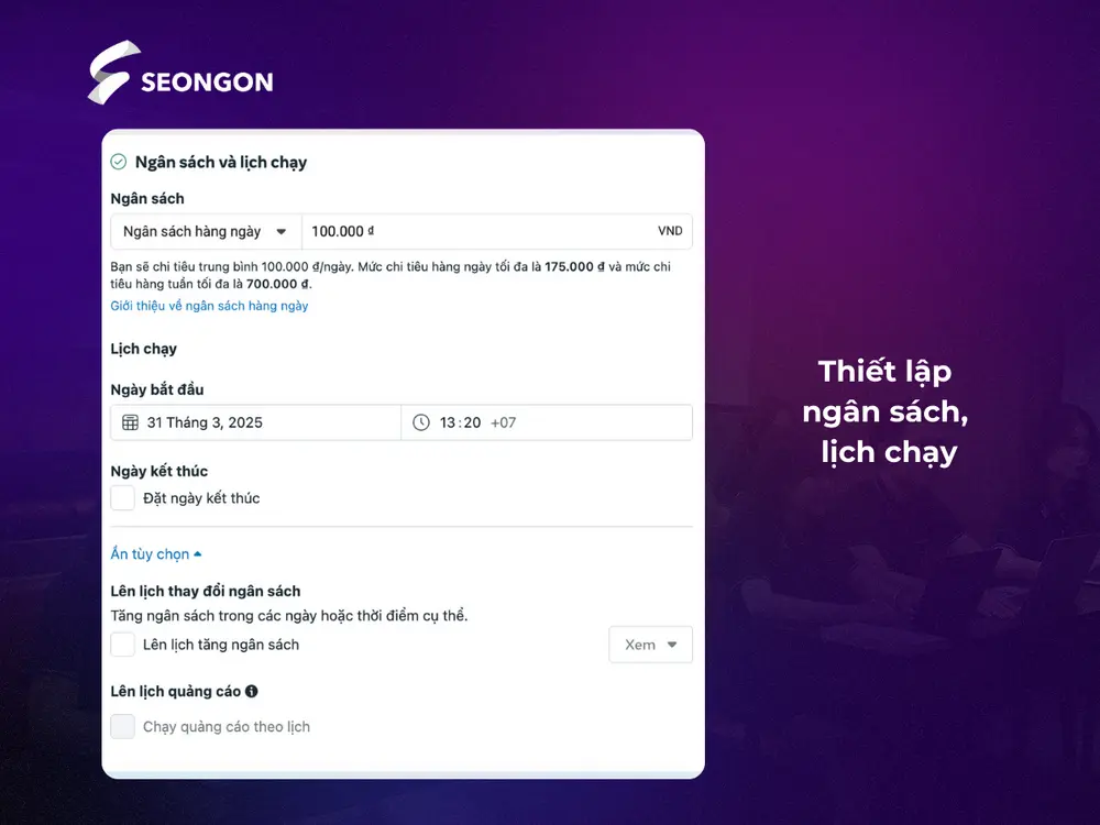 Thiết lập ngân sách, lịch chạy