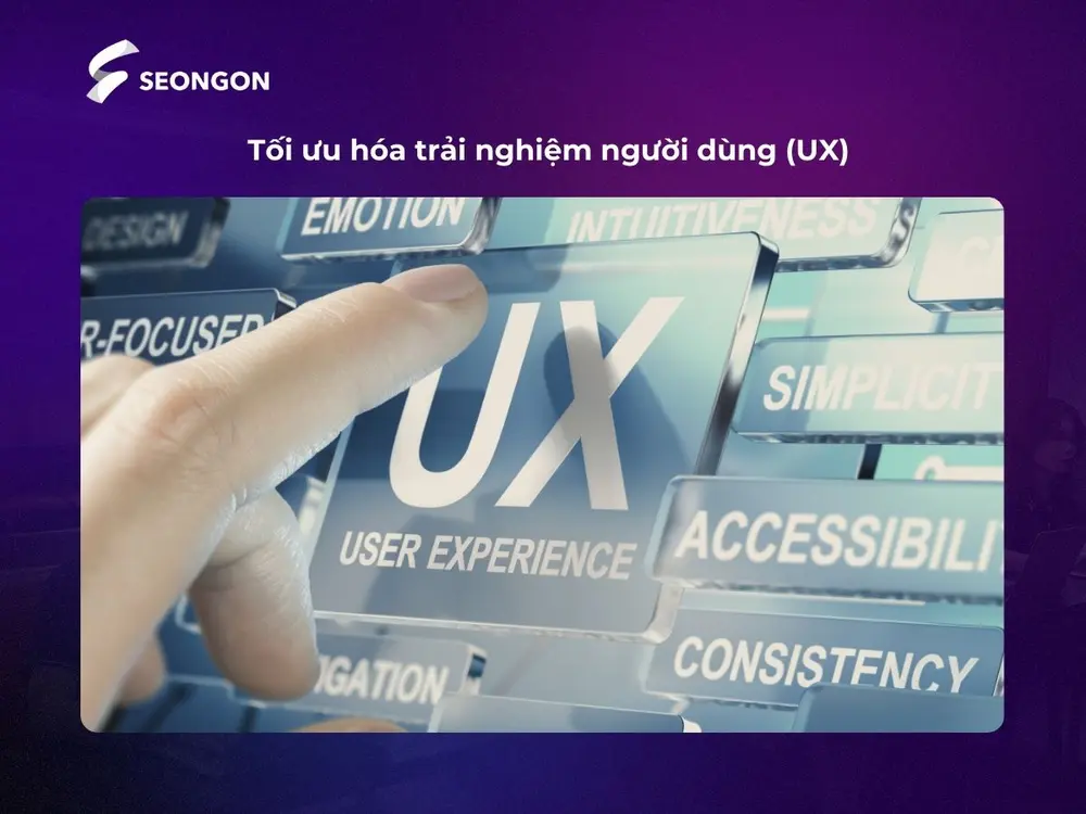 Tối ưu hóa trải nghiệm người dùng (UX)