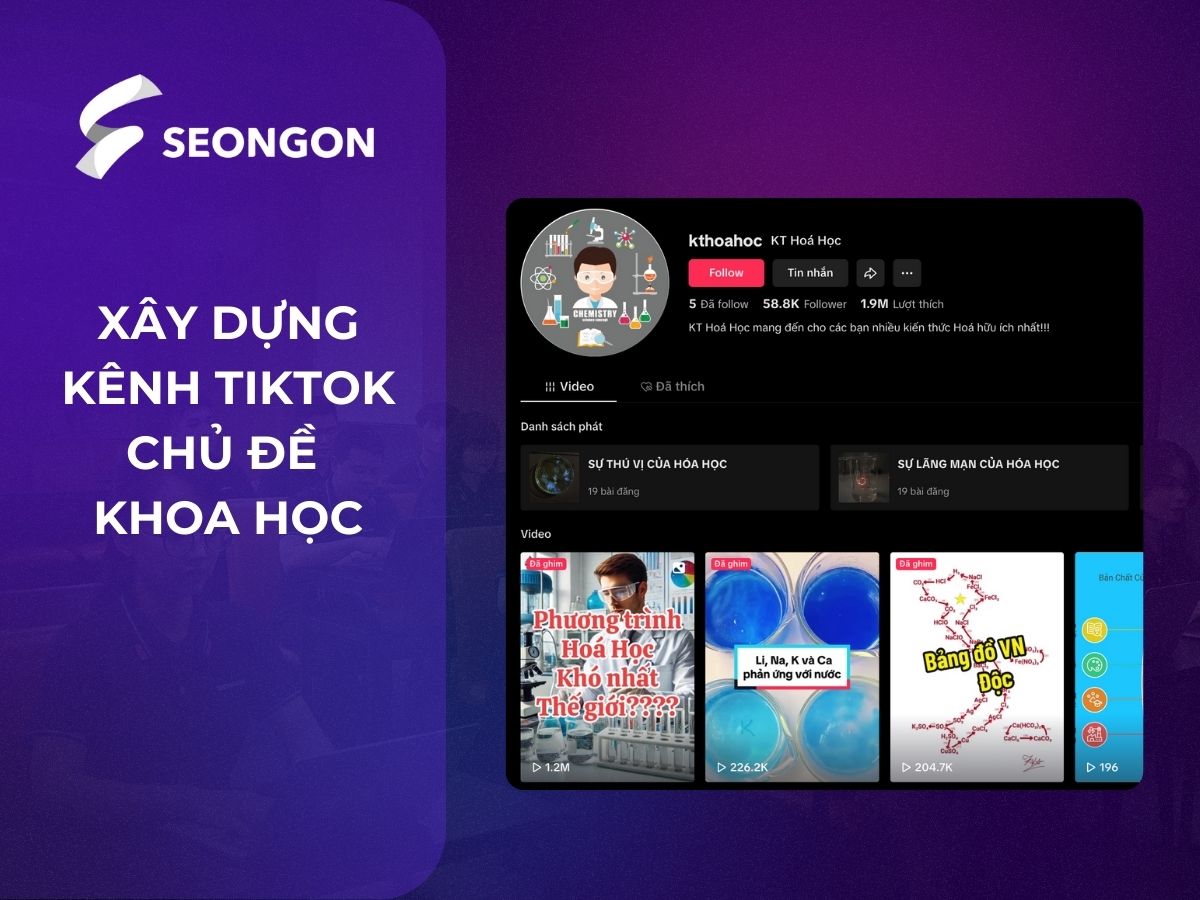 Xây dựng kênh TikTok với chủ đề về khoa học