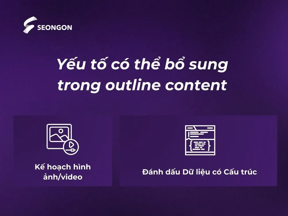 Yếu tố có thể bổ sung trong outline content
