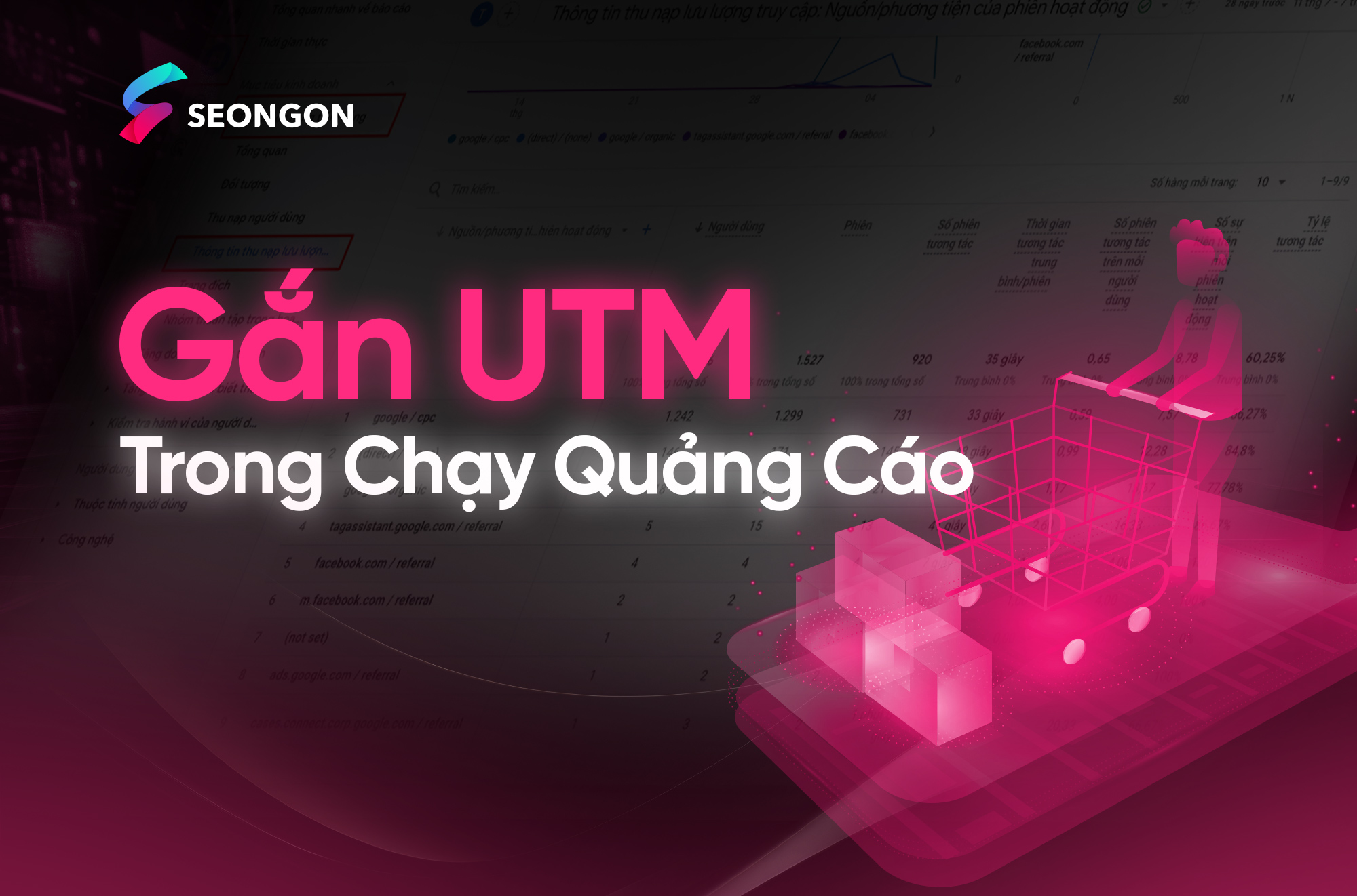 Gắn UTM Trong Chạy Quảng Cáo