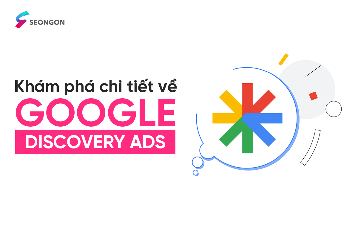 Google Discovery Ads – Chi tiết về Quảng cáo khám phá từ A – Z