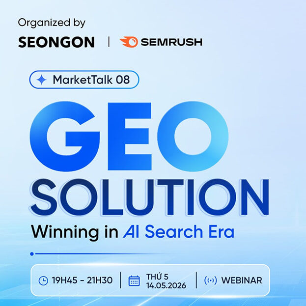 SEONGON và Semrush giải mã chiến lược tối ưu hóa AI Search cho doanh nghiệp Việt