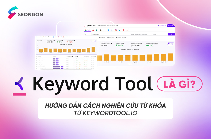 Keywordtool.io là gì? Hướng dẫn chi tiết cách nghiên cứu từ khóa từ Keywordtool.io