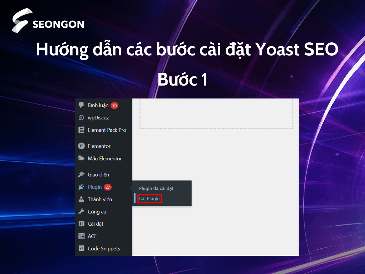 Người dùng di chuyển chuột vào mục Plugin ở thanh bên trái và chọn Cài Plugin