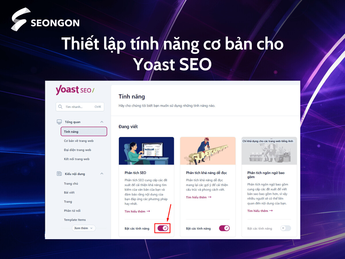 Tại mục tính năng bạn có thể lựa chọn bật, tắt các tính năng cơ bản của Yoast SEO